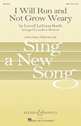 Cover of the I Will Run and Not Grow Weary score